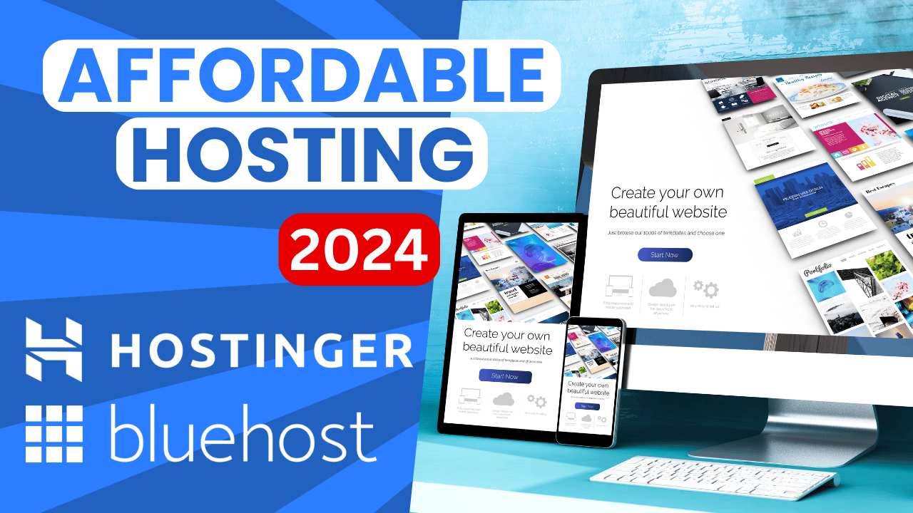 You are currently viewing Affordable Hosting 2024 – Hostinger vs Bluehost 2